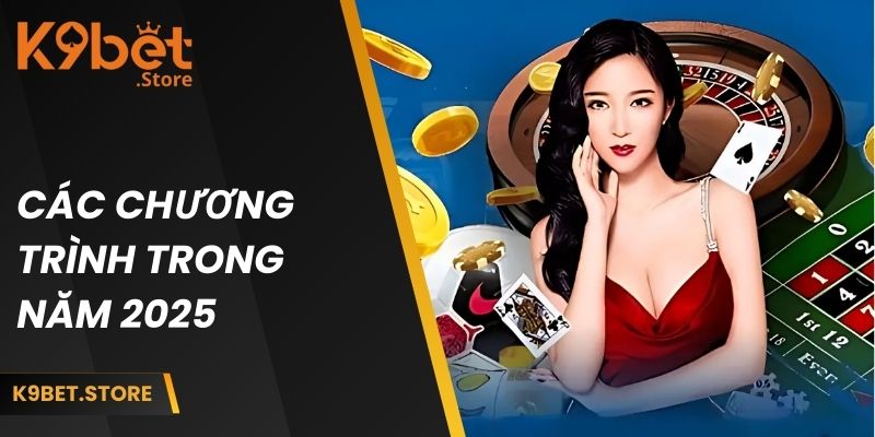 Các chương trình trong năm 2025