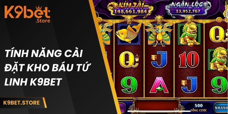 Tính năng cài đặt nổi bật