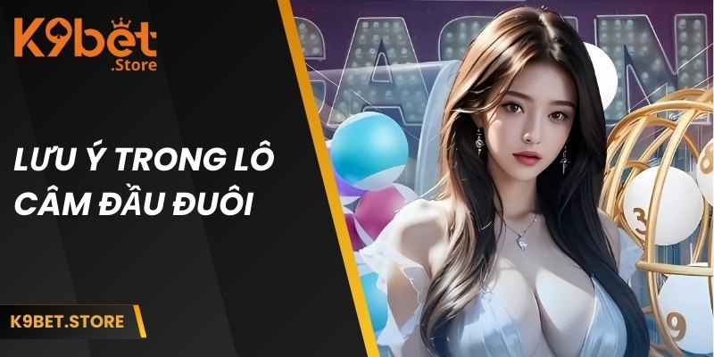 Những điều cần cẩn trọng lưu khi soi cầu